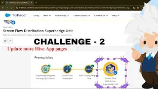 Update more Hive App pages || Screen Flow Distribution Superbadge Unit || Challenge-2 || Salesforce