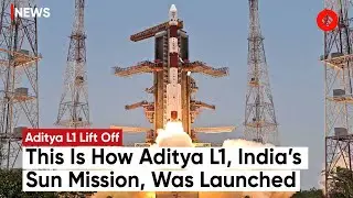 ISROs Aditya L1 Mission: Indias Maiden Sun Mission Lifts Off | Aditya L1 Launch | Sun Mission