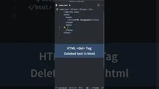Text Formatting Tags in HTML, del Tag for Deleted text | HTML CSS Tutorial for Beginners 