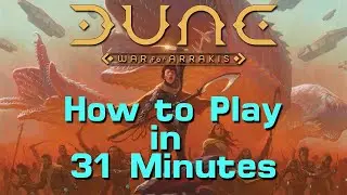 How to Play Dune: War for Arrakis in 31 Minutes