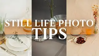 Still life photography tips 2021 / table STILL LIFE photography ideas (Sony a7sII)