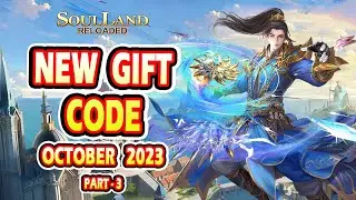 Soul Land Reloaded New Redeem Code | Soul Land Reloaded New Gift Code October 2023 (Part-3)