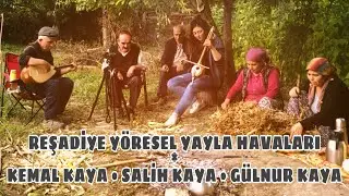 Reşadiye Yöresel Yayla Havası / Cer / Keltepenin Taşları • Kemal Kaya & Salih Kaya & Gülnur Kaya