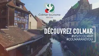 Découvrez Colmar en Alsace