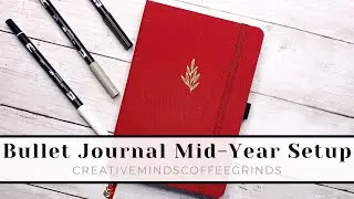 2021 BULLET JOURNAL MID-YEAR MIGRATION SETUP || Starting a New Bujo!