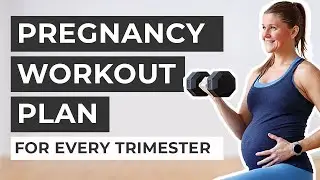 Free Pregnancy Workout Plan for Every Trimester