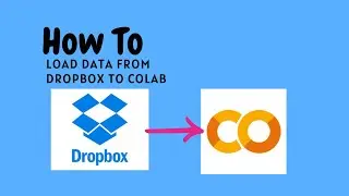 Dropbox Data to Google Colab #machinelearning #deeplearning