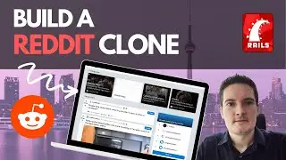 BUILD A REDDIT CLONE - RUBY ON RAILS TUTORIAL