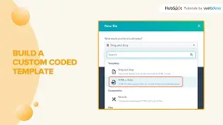 How to build a custom coded template in HubSpot