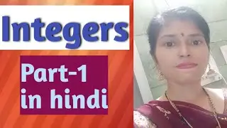 Integers | integers in hindi | integers for class 6 | integers with examples