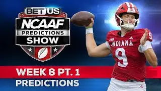 College Football Picks: Week 8 (PT.1) | NCAA Football Odds, CFB Predictions and Best Bets