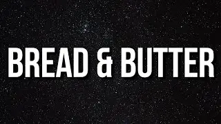 Gunna - bread & butter (Lyrics)