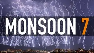 Monsoon 7 // A storm time-lapse film (4K)