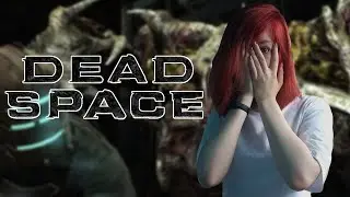 Первый раз в Мертвом Космосе | Прохождение Dead Space на Русском | СТРИМ #1