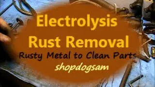 Electrolysis Rust Removal #6 / from rusty metal to clean parts / afterthoughts