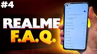 ОТВЕТЫ НА ВОПРОСЫ ПО REALME (FAQ #4)