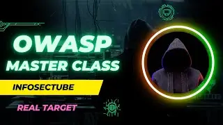 Owasp Master Class -  Real Target