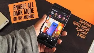 Enable Dark Mode all apps : Instagram, Google Photos, Playstore & more on Any Android