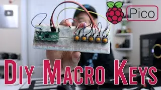 Raspberry Pi Pico - DIY Macro Keyboard