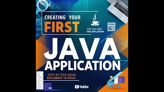 JAVA PART2 | Create your first java application