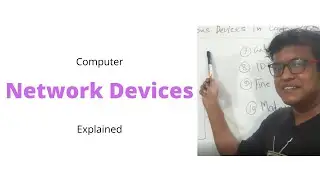 Network Devices | Hub, Bridge, Router, Switch, Cables, Repeaters, Gateway, Firewall, Modem