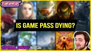 Is Game Pass Dying? & MORE (feat. Niosai) | TGG+ EP. 15