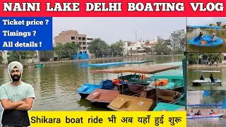 Naini lake model town delhi - naini lake delhi boating in delhi  Naini lake model town naini jheel