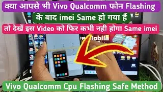 How to Flash Vivo Qualcomm Phone Safe Ways || Vivo V9 Flashing 2024 #VivoFlashing #vivofrp