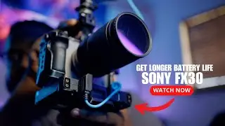 Supercharge Your Sony Fx30 - Get Incredible Battery Life!