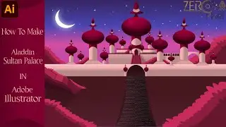 How to Make Aladdin Sultan palace arabic vector art in Adobe Illustrator with Zeropixel