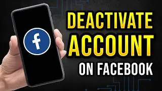 How to Deactivate Facebook Account - 2024