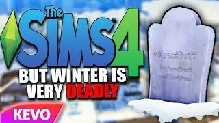 Sims 4 but winter is very deadly