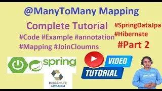 Hibernate & DataJPA ManyToMany mapping tutorial with coding | SpringBoot @ManToMany Example - Part 2