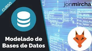 Curso Modelado de Bases de Datos - jonmircha