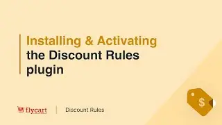 How to Install and Activate the Discount Rules Plugin for WooCommerce