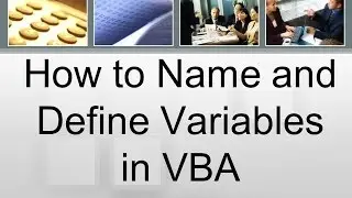 How to Name and Define Variables in VBA: Quick Tutorial