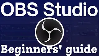 🔴 OBS Studio Tutorial 2021| Beginner's guide - OBS Screen recorder tutorial