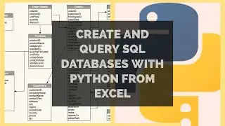 Create and Query SQL Database with Python | SQL and Pandas