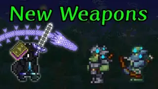 I Added New Weapons to Terraria - Forgotten Evils