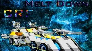 【Robocraft】【CRF】 - Melt down