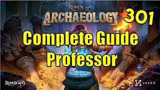 RuneScape - Archaeology Professor Guide COMPLETE (Relics, Mysteries & Research)