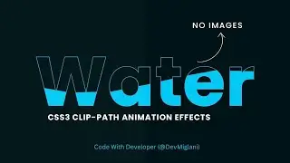 Pure CSS3 Water Wave Text Animation Effects Using CSS (Clip-path)