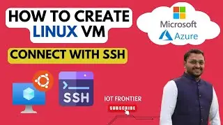 Create Ubuntu VM in Azure in 5 mins | Connect with SSH