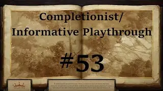 [P:K #53] Pathfinder: Kingmaker Completionist/Informative Playthrough - Sorrowflow