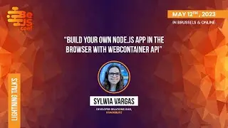 Sylwia Vargas - Build your own Node js app in the browser with WebContainer API