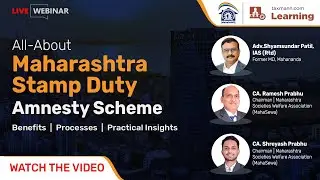 #TaxmannWebinar | All-About Maharashtra Stamp Duty Amnesty Scheme