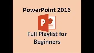 PowerPoint 2016 - MOS Playlist Tutorials - Microsoft Office PPT 365 Certification Exam Tutorial MS