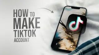 How to Make a TikTok Account in 2024 (tutorial)