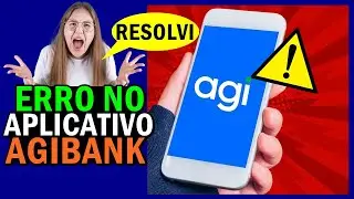 AgiBank fora do ar, AgiBank não abre, app AgiBank dando erro