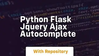 Python flask jquery ajax autocomplete